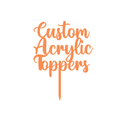 Acrylic Custom Cake Topper | Personalised Cake Toppers | Happy Birthday | Wedding Decoration Table Centre Piece Party Decoration | Strong 3mm Acrylic | Custom Cake Acrylic Topper by Display and Wonder
