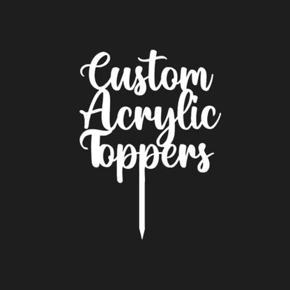 Custom Acrylic Cake Topper with Name – Personalised for All Occasions | DISPLAY & WONDE