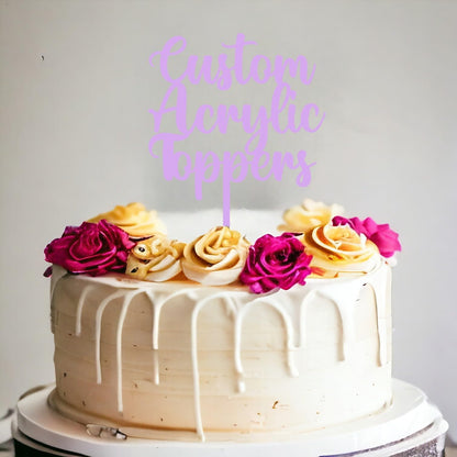 Acrylic Custom Cake Topper | Personalised Cake Toppers | Happy Birthday | Wedding Decoration Table Centre Piece Party Decoration | Strong 3mm Acrylic | Custom Cake Acrylic Topper by Display and Wonder