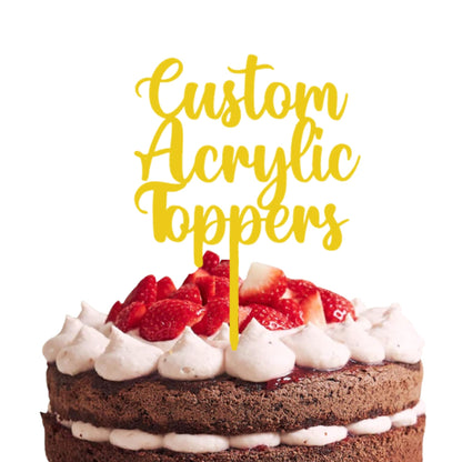 Acrylic Custom Cake Topper | Personalised Cake Toppers | Happy Birthday | Wedding Decoration Table Centre Piece Party Decoration | Strong 3mm Acrylic | Custom Cake Acrylic Topper by Display and Wonder
